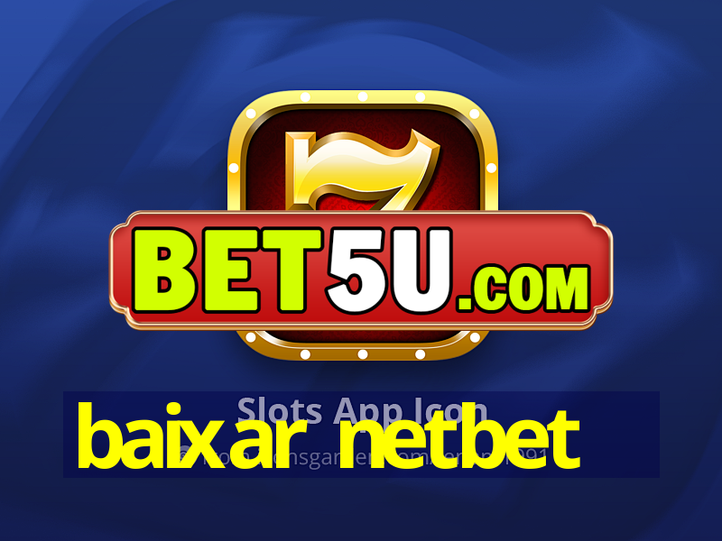 baixar netbet